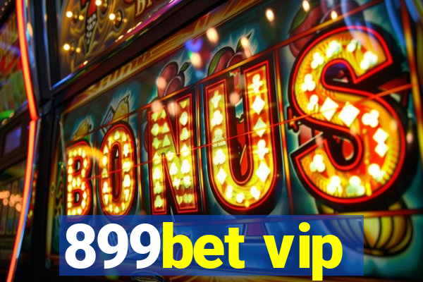 899bet vip